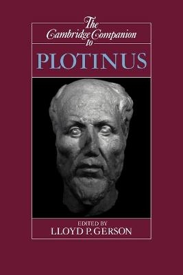 The Cambridge Companion to Plotinus - 