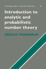 Introduction to Analytic and Probabilistic Number Theory - G. Tenenbaum