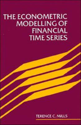 The Econometric Modelling of Financial Time Series - Terence C. Mills