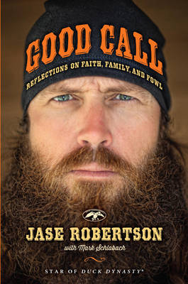 Good Call - Jase Robertson