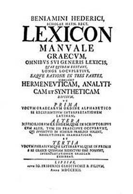 Lexicon manuale latino-germanicum. Leipzig 1739 /Promtuerium latinitatis. Leipzig 1729 /Lexicon manuale graecum. Leipzig 1722 - Benjamin Hederich