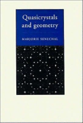 Quasicrystals and Geometry - Marjorie Senechal