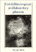 Instabilities in Space and Laboratory Plasmas - D. B. Melrose