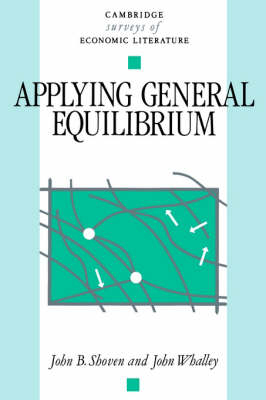 Applying General Equilibrium - John B. Shoven, John Whalley