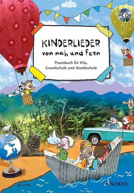 Kinderlieder von nah und fern - 