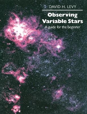 Observing Variable Stars - David H. Levy