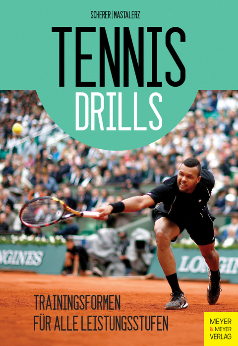 Tennisdrills -  Christian Scherer,  Sebastian Mastalerz