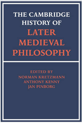 The Cambridge History of Later Medieval Philosophy - 