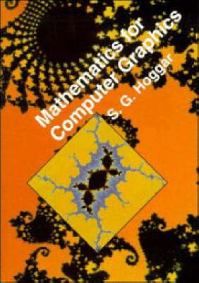 Mathematics for Computer Graphics - S. G. Hoggar