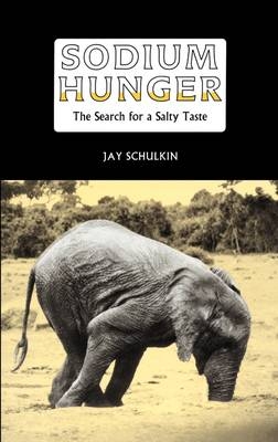 Sodium Hunger - Jay Schulkin