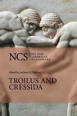 Troilus and Cressida - William Shakespeare