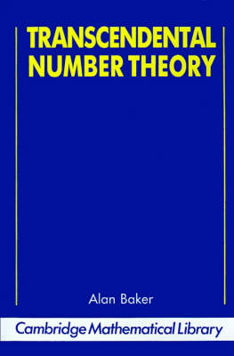 Transcendental Number Theory - Alan Baker