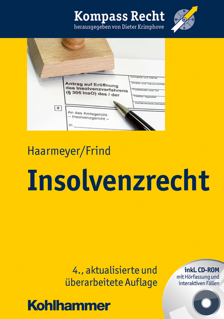 Insolvenzrecht - Hans Haarmeyer, Frank Frind