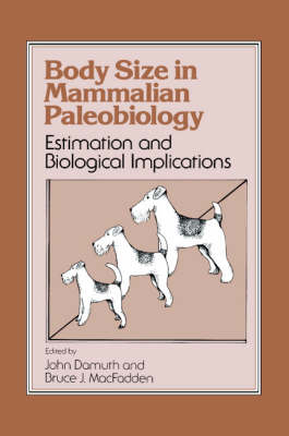 Body Size in Mammalian Paleobiology - 