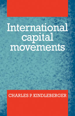 International Capital Movements - Charles P. Kindleberger