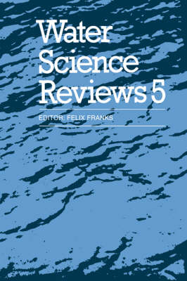 Water Science Reviews 5: Volume 5 - 