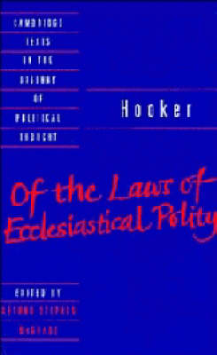 Hooker: Of the Laws of Ecclesiastical Polity - Richard Hooker