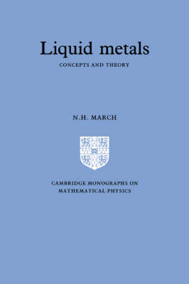 Liquid Metals - Norman Henry March