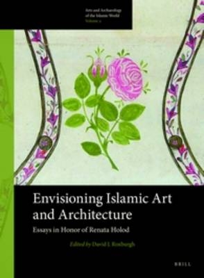 Envisioning Islamic Art and Architecture - 