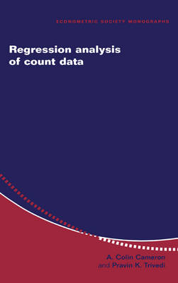 Regression Analysis of Count Data - A. Colin Cameron, Pravin K. Trivedi