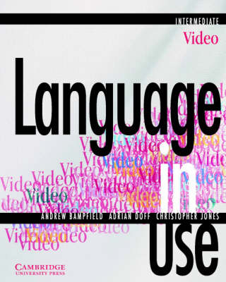 Language in Use Intermediate Video PAL - Andrew Bampfield, Adrian Doff, Christopher Jones