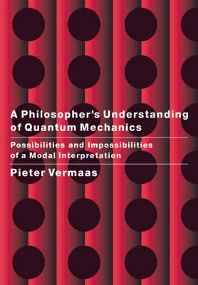 A Philosopher's Understanding of Quantum Mechanics - Pieter E. Vermaas