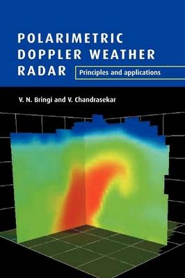 Polarimetric Doppler Weather Radar - V. N. Bringi, V. Chandrasekar