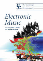 The Cambridge Companion to Electronic Music - 