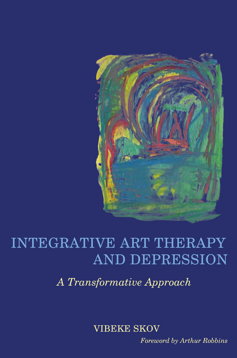 Integrative Art Therapy and Depression -  Vibeke Skov