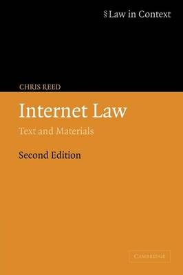 Internet Law - Chris Reed