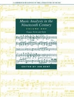 Music Analysis in the Nineteenth Century: Volume 1, Fugue, Form and Style - 