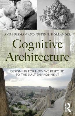 Cognitive Architecture - Ann Sussman, Justin Hollander