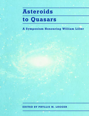 Asteroids to Quasars - 