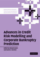 Advances in Credit Risk Modelling and Corporate Bankruptcy Prediction - 