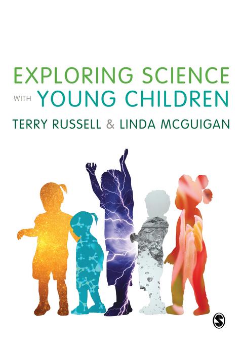 Exploring Science with Young Children - Terry Russell, Linda McGuigan