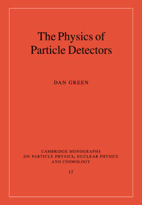 The Physics of Particle Detectors - Dan Green