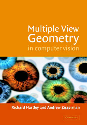 Multiple View Geometry in Computer Vision - Richard Hartley, Andrew Zisserman