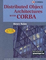 Distributed Object Architectures with CORBA - Henry Balen