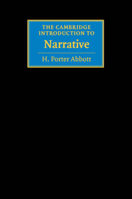 The Cambridge Introduction to Narrative - H. Porter Abbott