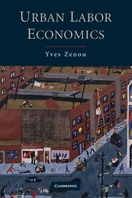 Urban Labor Economics - Yves Zenou