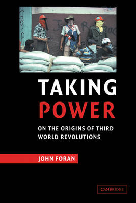 Taking Power - John Foran