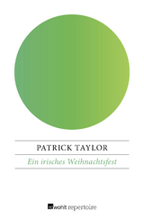 Ein irisches Weihnachtsfest - Patrick Taylor