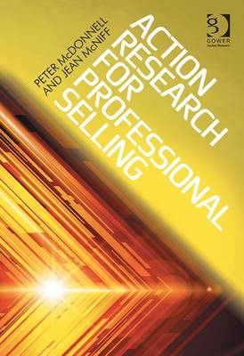 Action Research for Professional Selling -  Peter McDonnell,  Jean McNiff