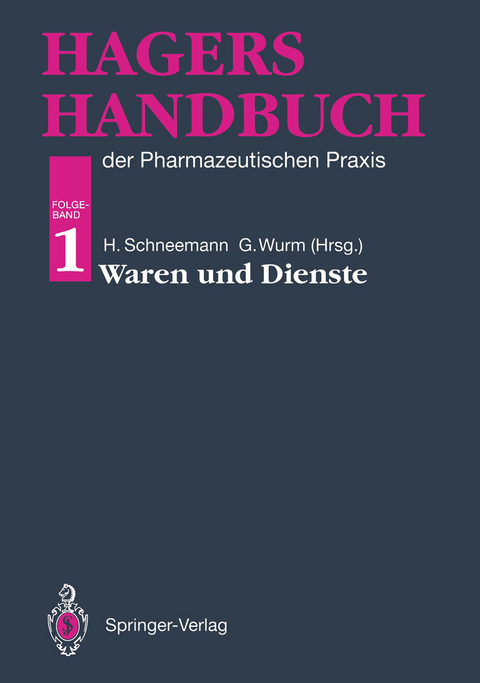 Hagers Handbuch der Pharmazeutischen Praxis - 