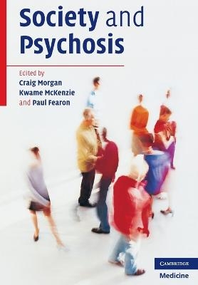 Society and Psychosis - 