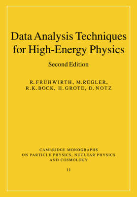 Data Analysis Techniques for High-Energy Physics - R. Frühwirth, M. Regler, R. K. Bock, H. Grote, D. Notz