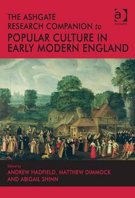 Ashgate Research Companion to Popular Culture in Early Modern England - 