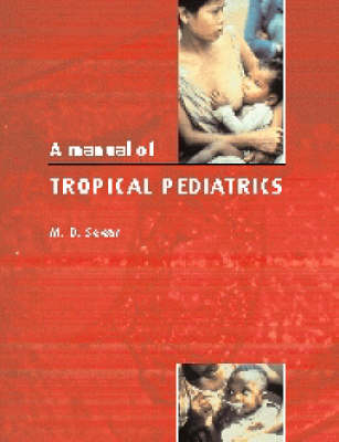 Manual of Tropical Pediatrics - 