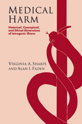 Medical Harm - Virginia Ashby Sharpe, Alan I. Faden