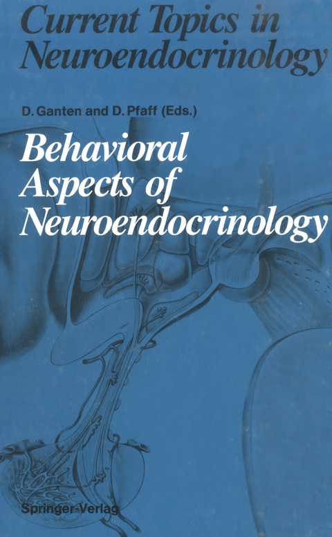 Behavioral Aspects of Neuroendocrinology - 